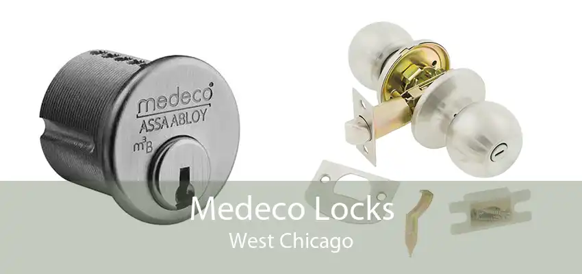 Medeco Locks West Chicago